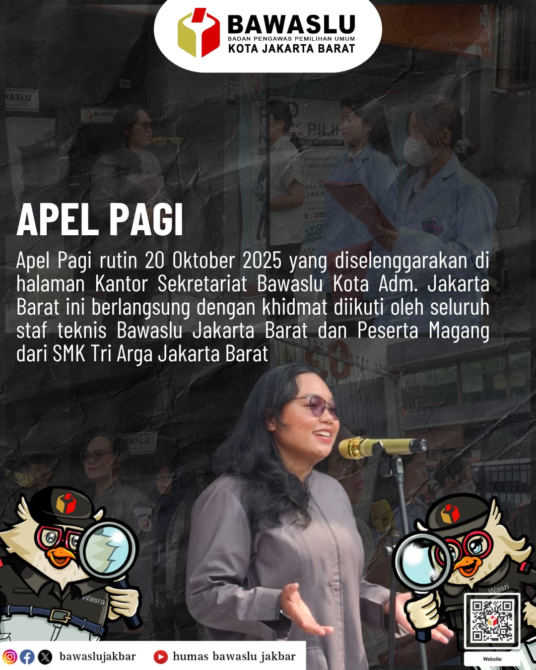 Infografis Giat Apel Pagi Bawaslu Kota Administrasi Jakarta Barat