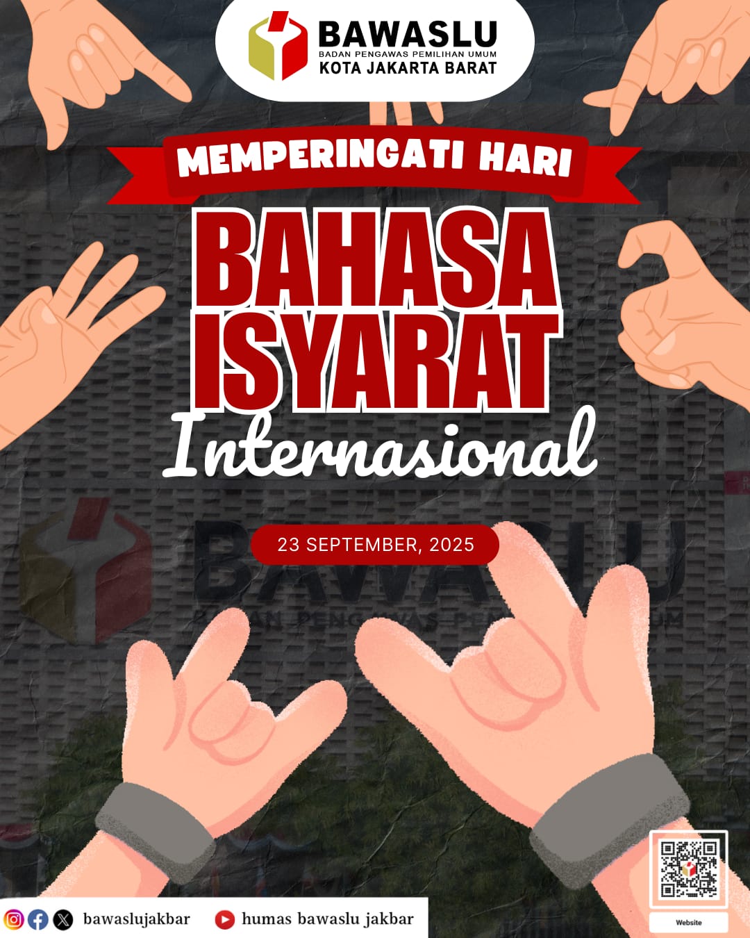 Infografis Peringatan Hari Bahasa Isyarat Internasional oleh Humas Bawaslu Kota Jakarta Barat