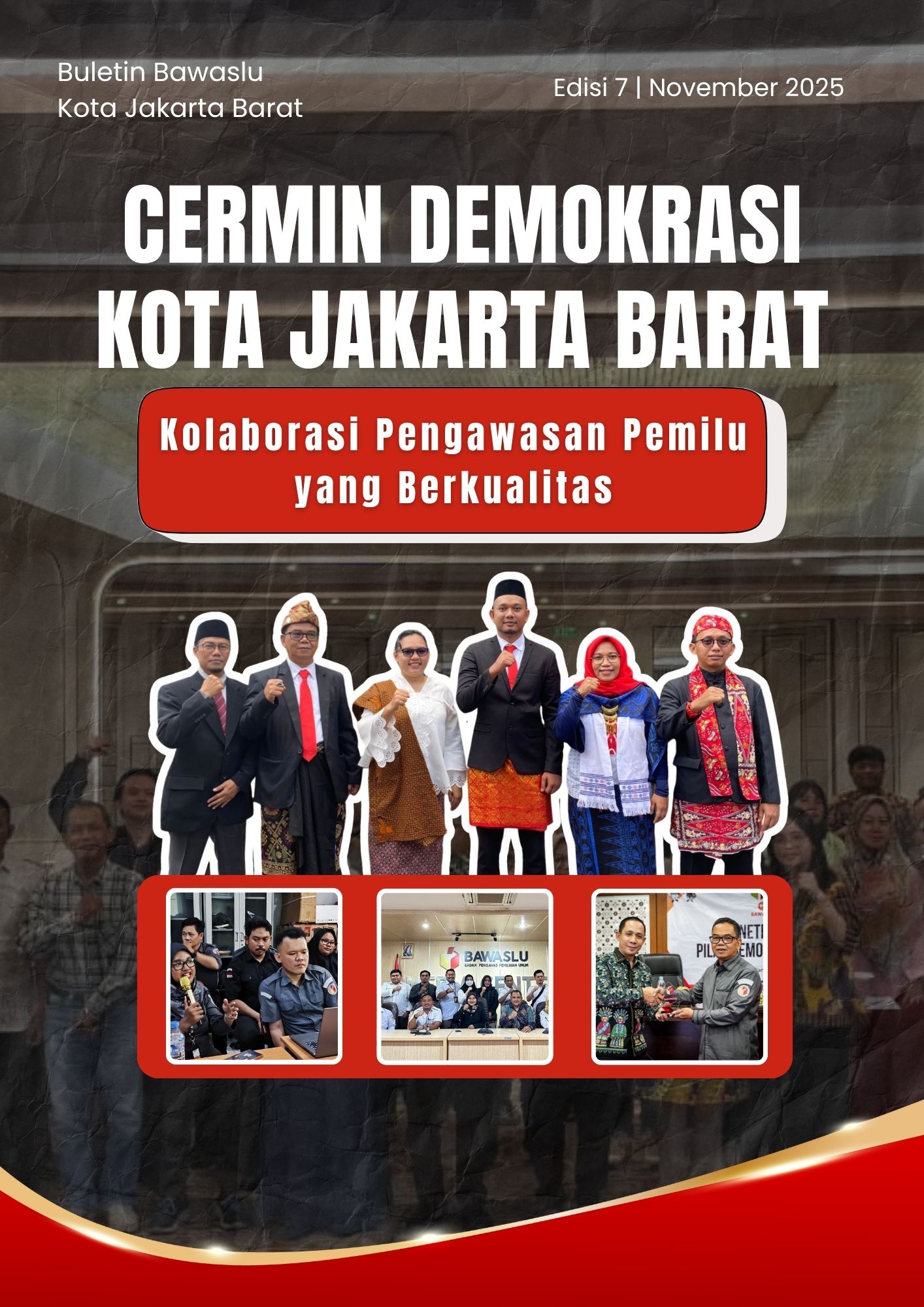 Tampak Depan Bulletin Bawaslu Kota Jakarta Barat