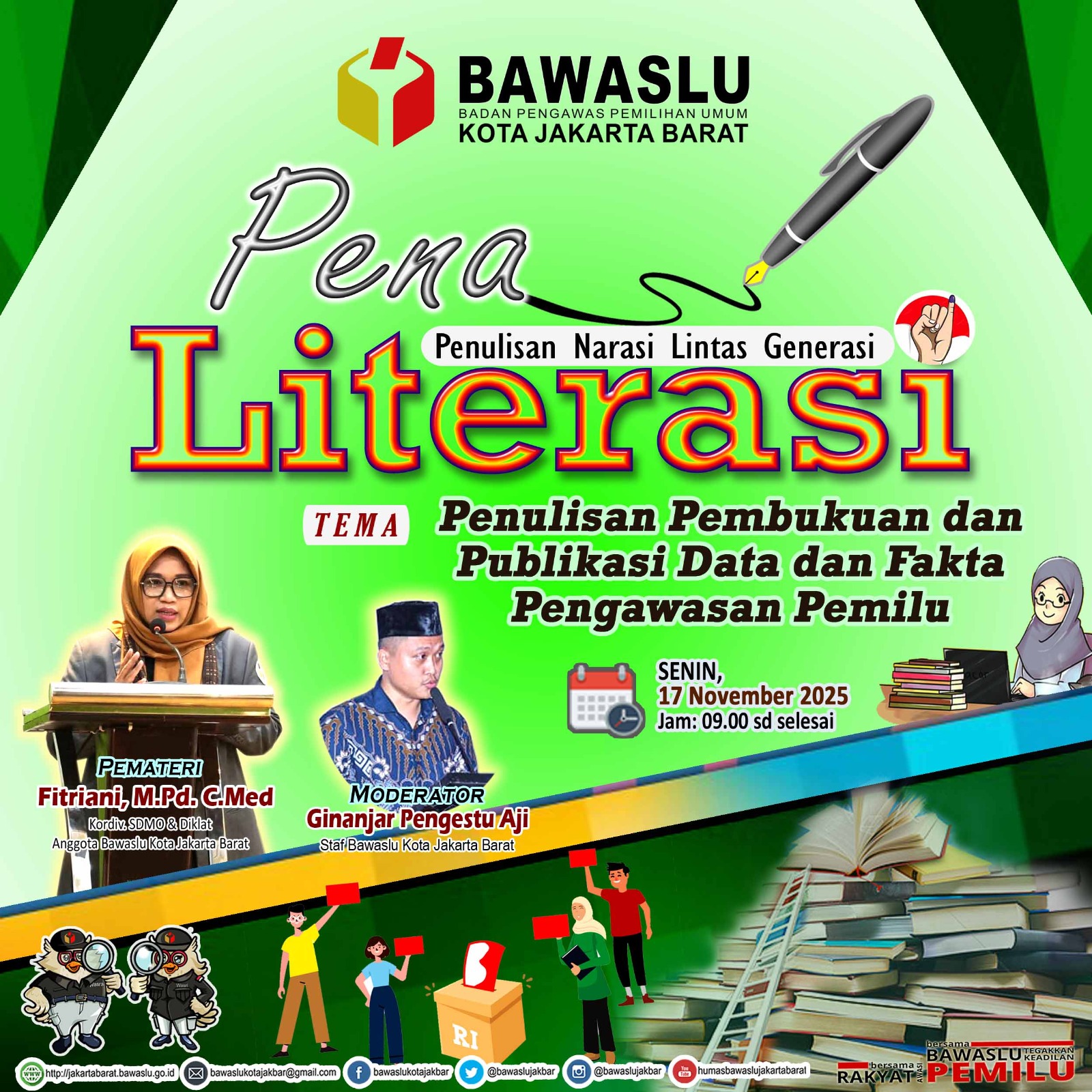 Pena Literasi “Penulisan Pembukuan dan Publikasi Data dan Fakta Pengawasan Pemilu.”