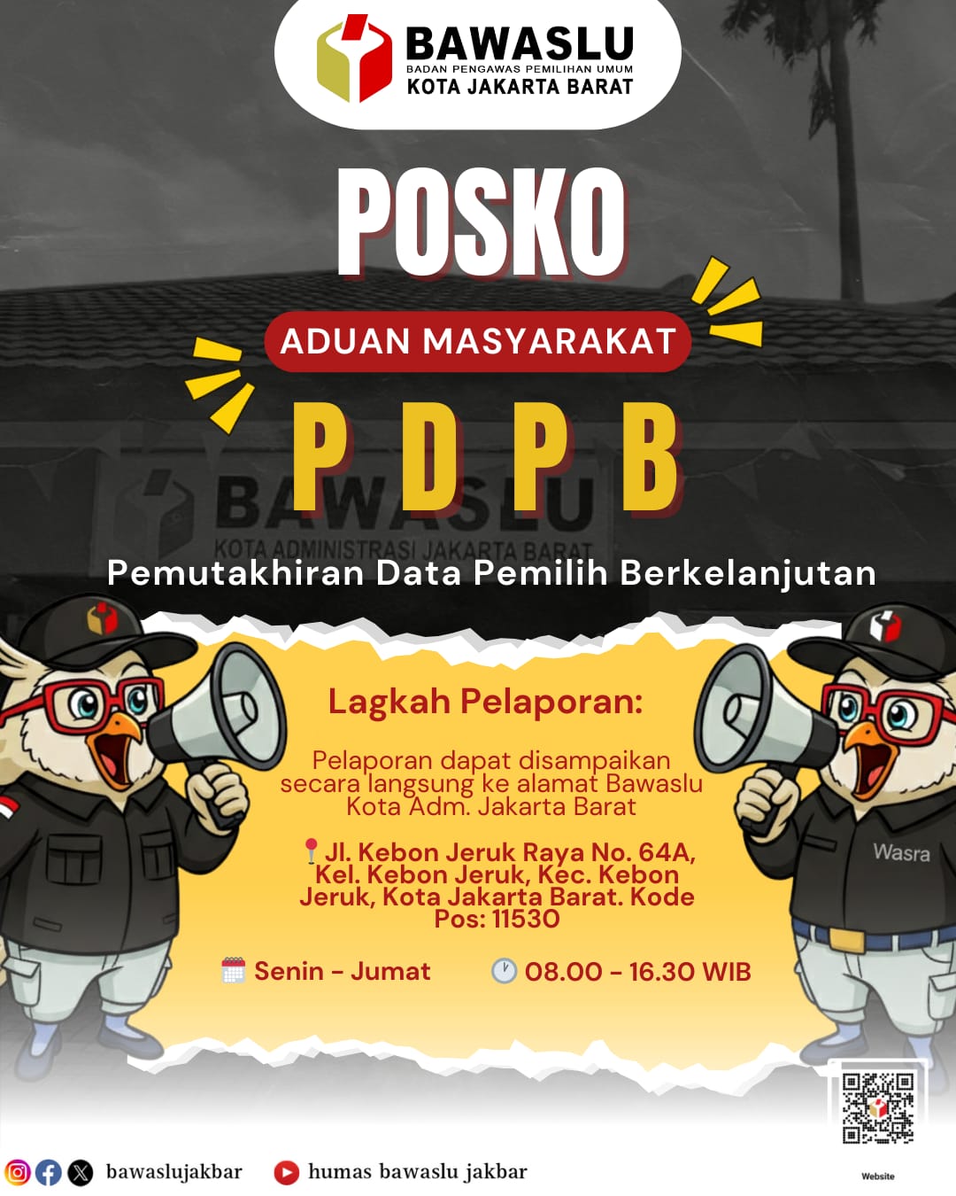 Infografis terkait Posko Aduan Masyarakat PDPB (Pemutakhiran Data Pemilih Berkelanjutan) oleh Humas Bawaslu Kota Adm. Jakarta Barat