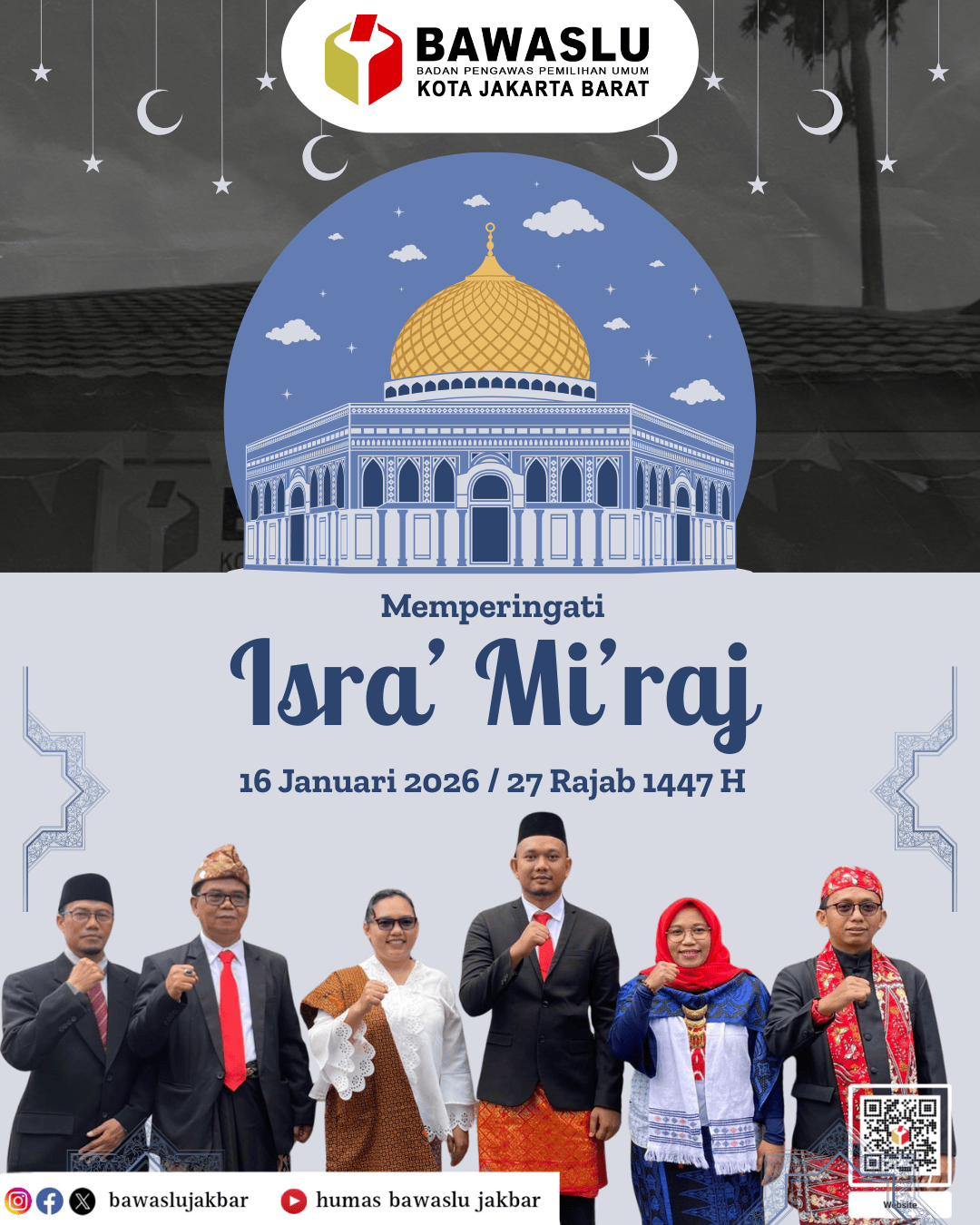 Konten Grafis Isra Miraj (16/01) oleh Humas Bawaslu Kota Jakarta Barat