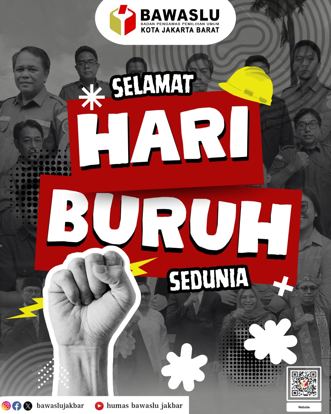 Konten Grafis Hari Buruh (01/05) oleh Humas Bawaslu Kota Adm. Jakarta Barat