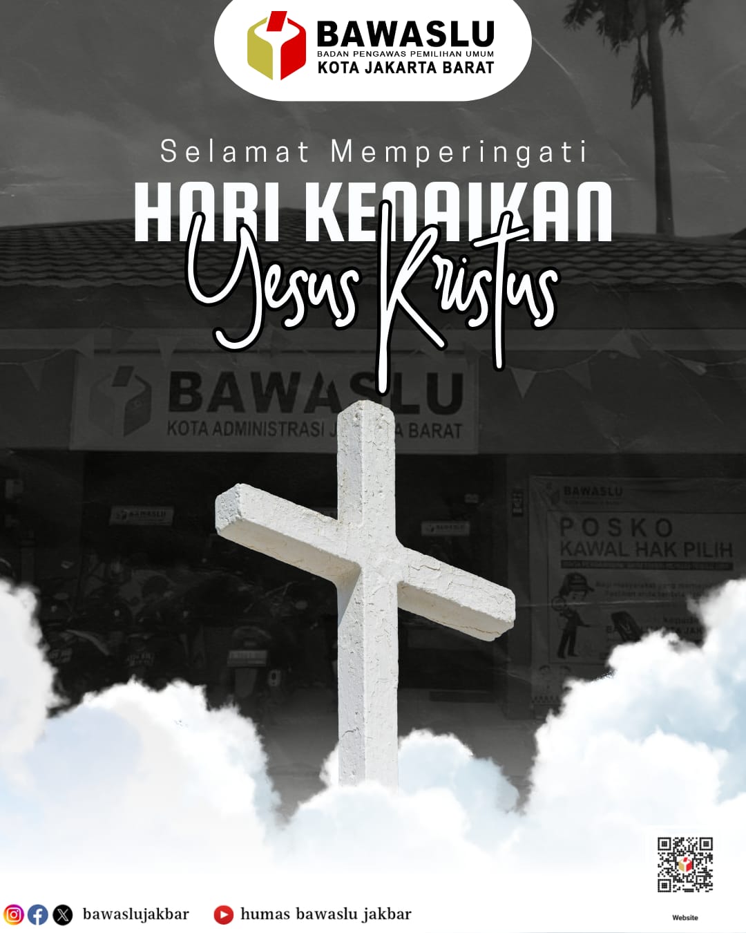 Konten Grafis Kenaikan Yesus Kristus oleh Humas Bawaslu Kota Jakarta Barat (15/05)