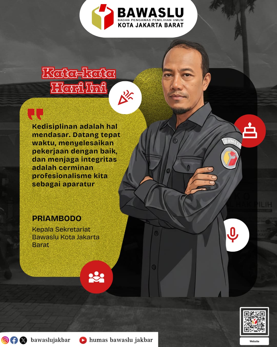 Konten Grafis Kata-Kata Hari Ini (05/05) oleh Humas Bawaslu Kota Jakarta Barat