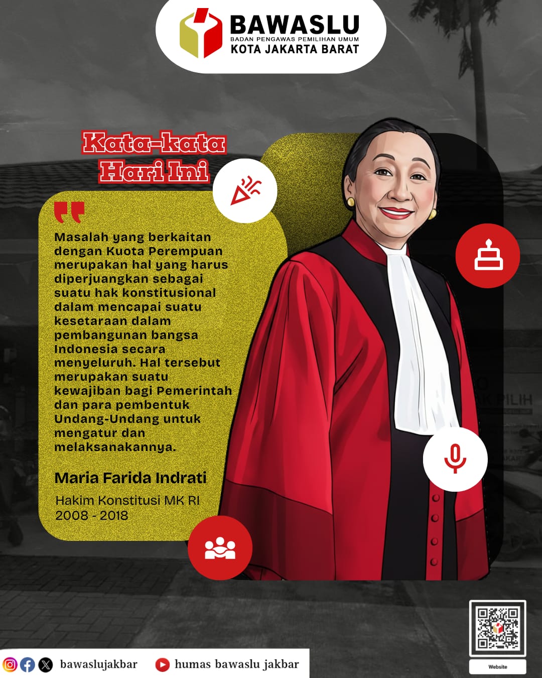 Konten Grafis Kata-Kata Hari Ini (08/06) oleh Humas Bawaslu Kota Jakarta Barat