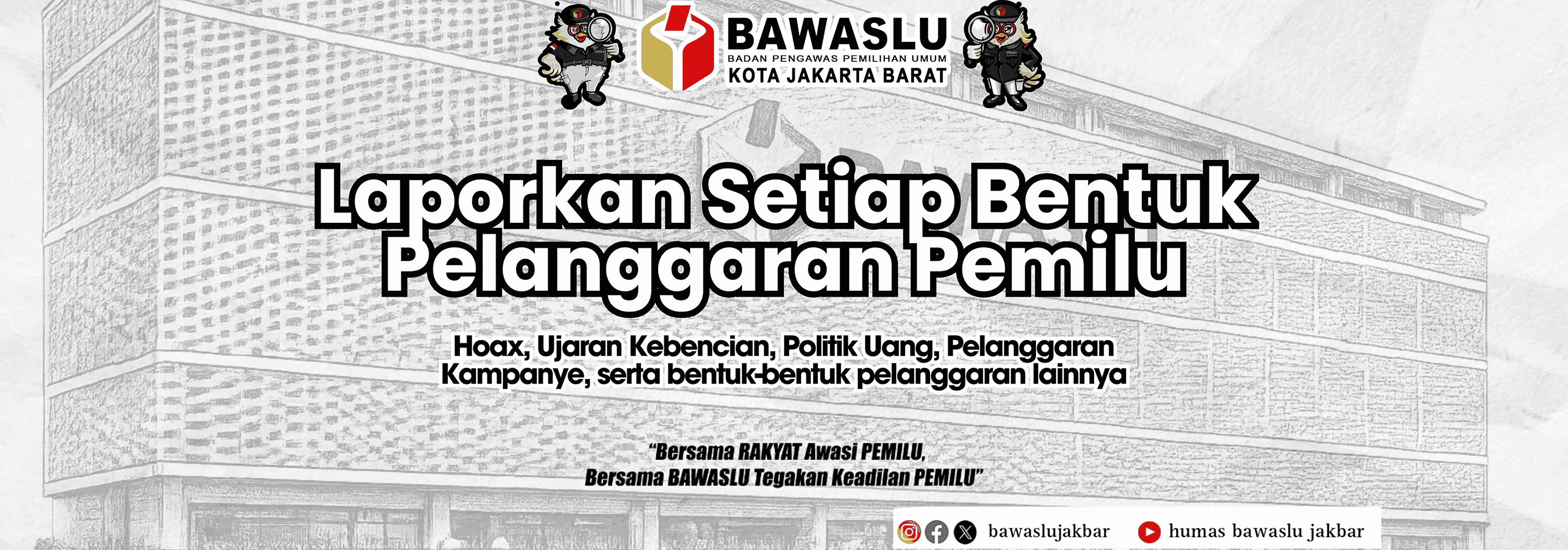 Laporkan Pelanggaran Pemilu