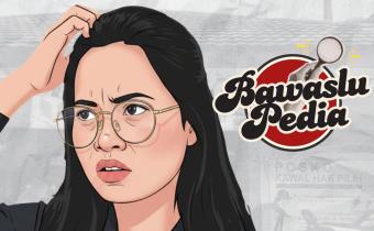 Konten Grafis BawasluPedia "Apa itu Pemilihan?" (11/05) oleh Humas Bawaslu Kota Jakarta Barat